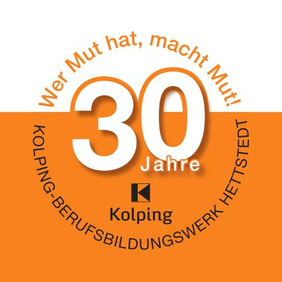 30 Jahre Kolping-Berufsbildungswerk Hettstedt macht Mut!